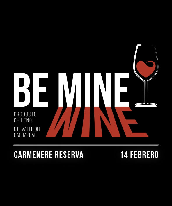 14 de Feb Be my Wine